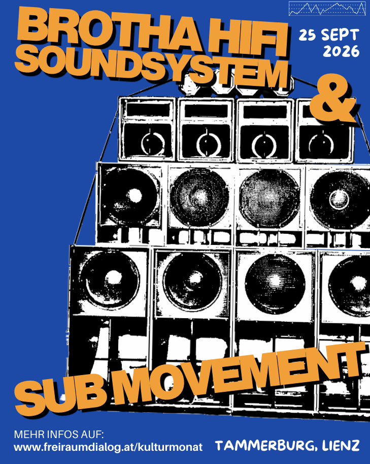 Sound System Night – Brotha HiFi Soundsystem & Sub Movement – Veranstaltungsbild