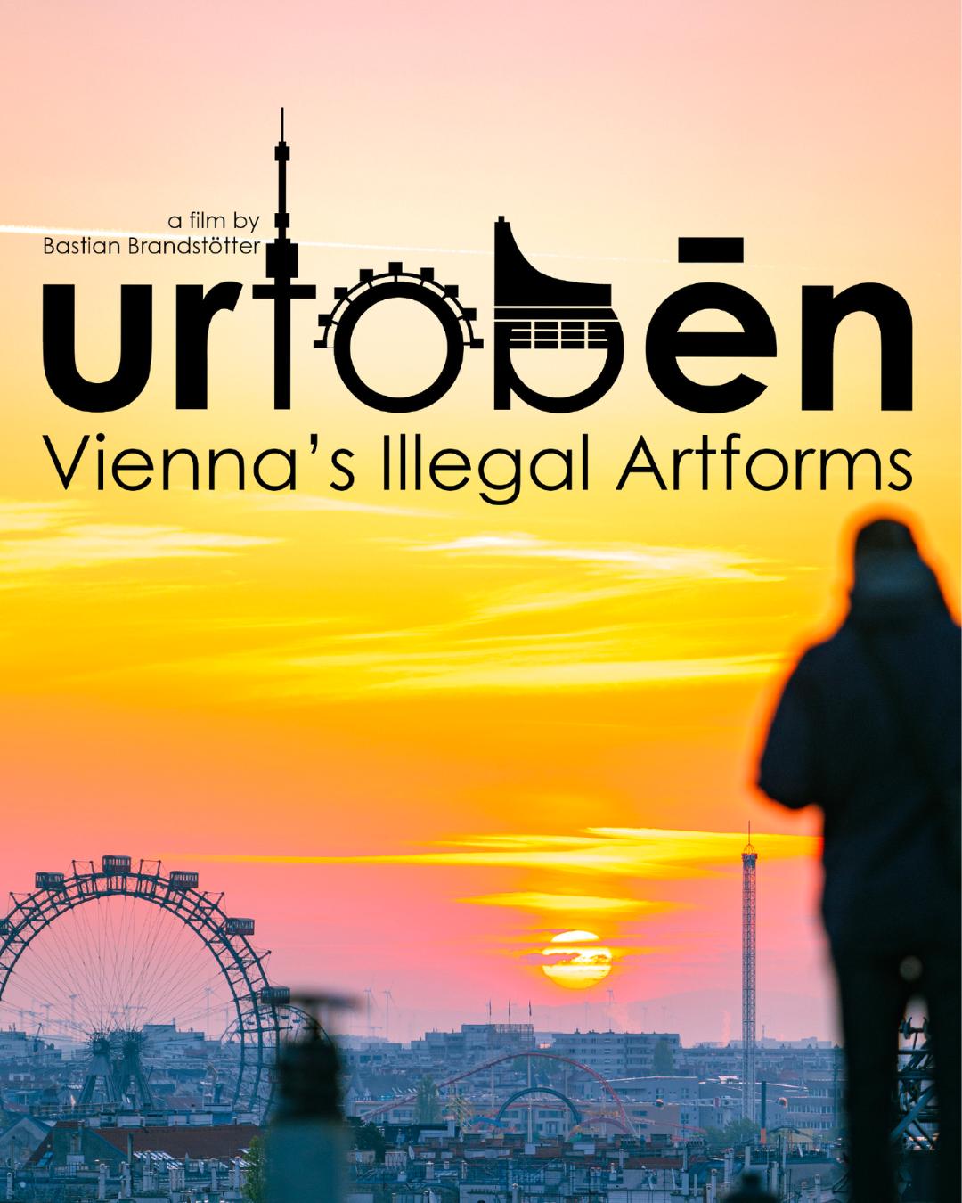 Filmscreening – Urtobēn – Vienna’s Illegal Artforms – Veranstaltungsbild